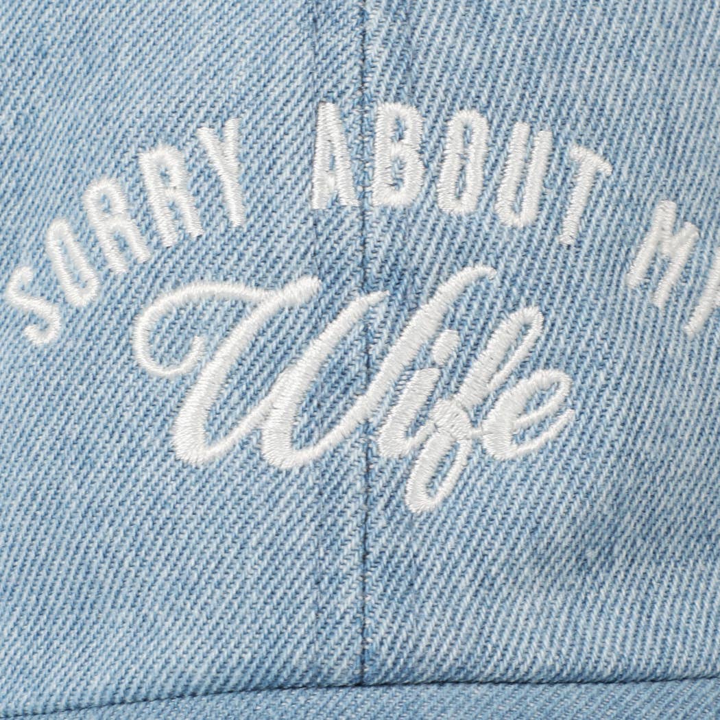 Sorry About My Husband Embroidery Cap