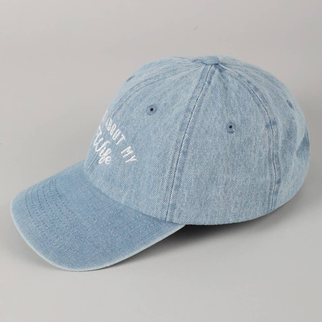 Sorry About My Husband Embroidery Cap