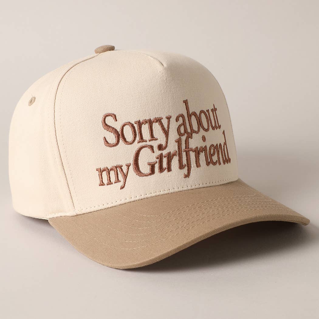 Sorry about my Girlfriend or Boyfriend Trucker Hat