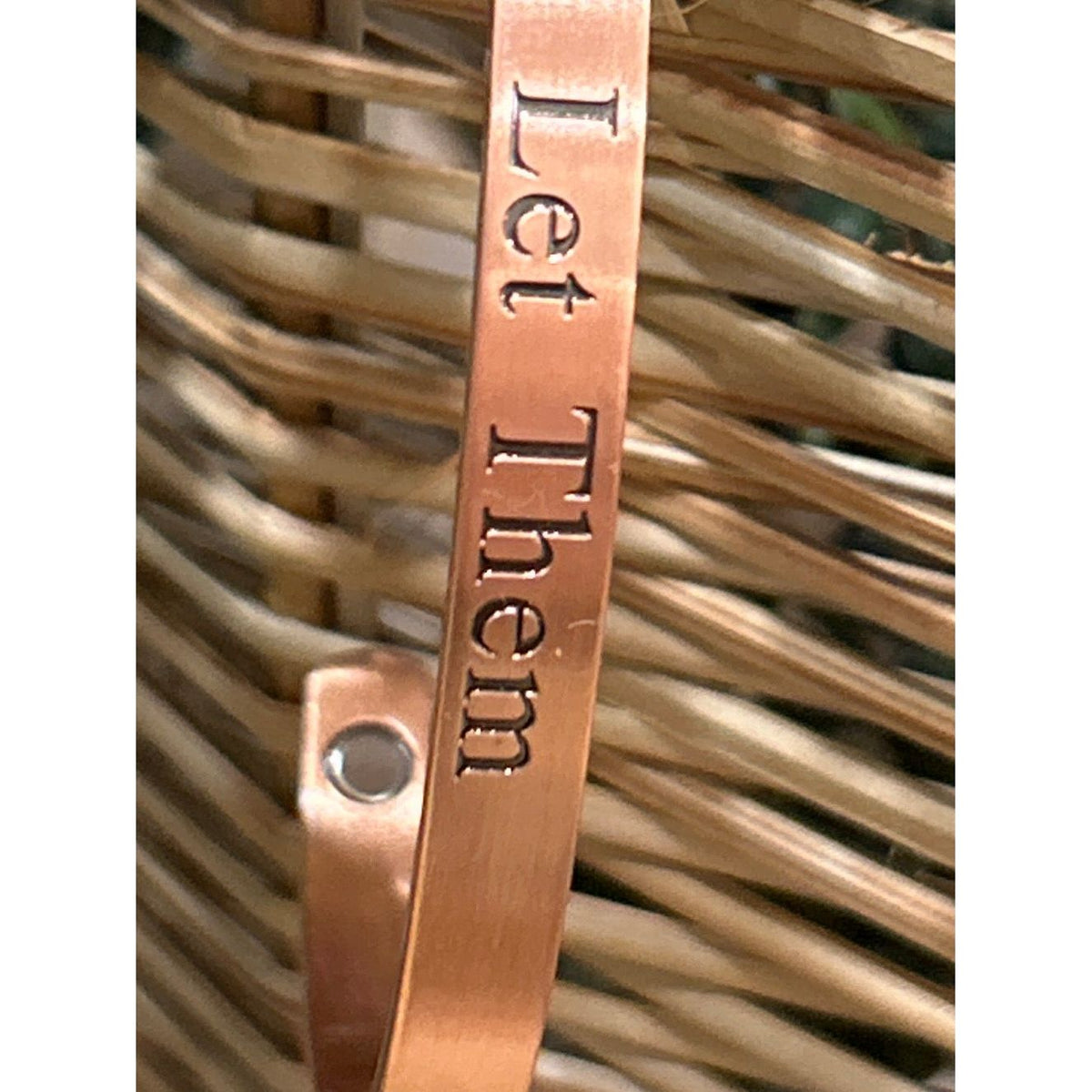 “ Let Them ” Copper Band
