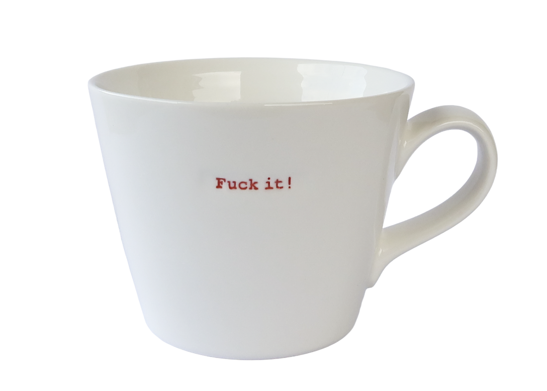 Word Bucket Mug - F**k It! (Hand Embossed Red Text)