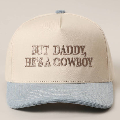 BUT DADDY, HE&