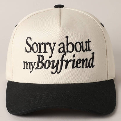 Sorry about my Girlfriend or Boyfriend Trucker Hat