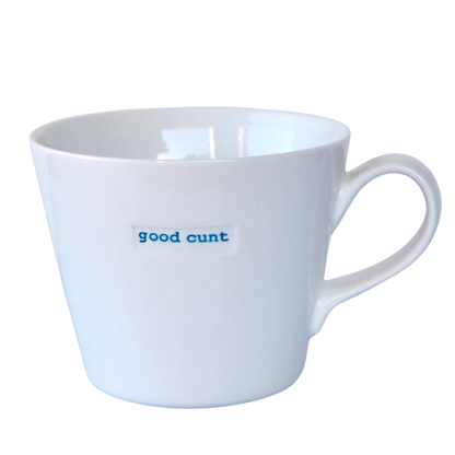 Good Cunt - 350ml Porcelain Mug - Keith Brymer Jones