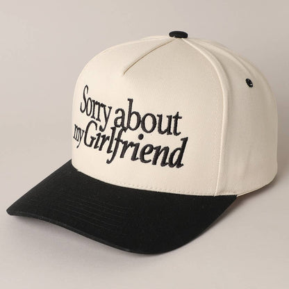 Sorry about my Girlfriend or Boyfriend Trucker Hat