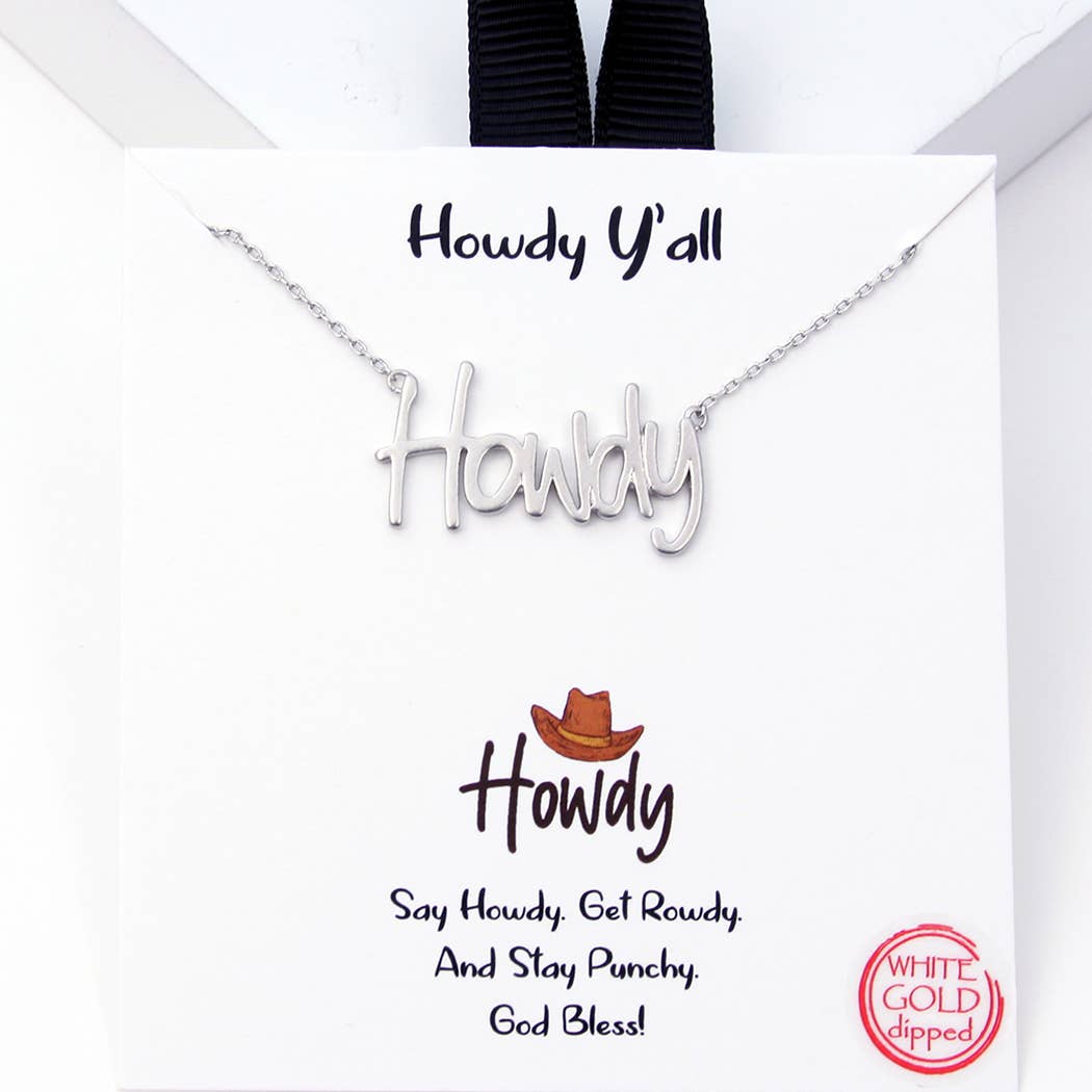 Howdy Y&