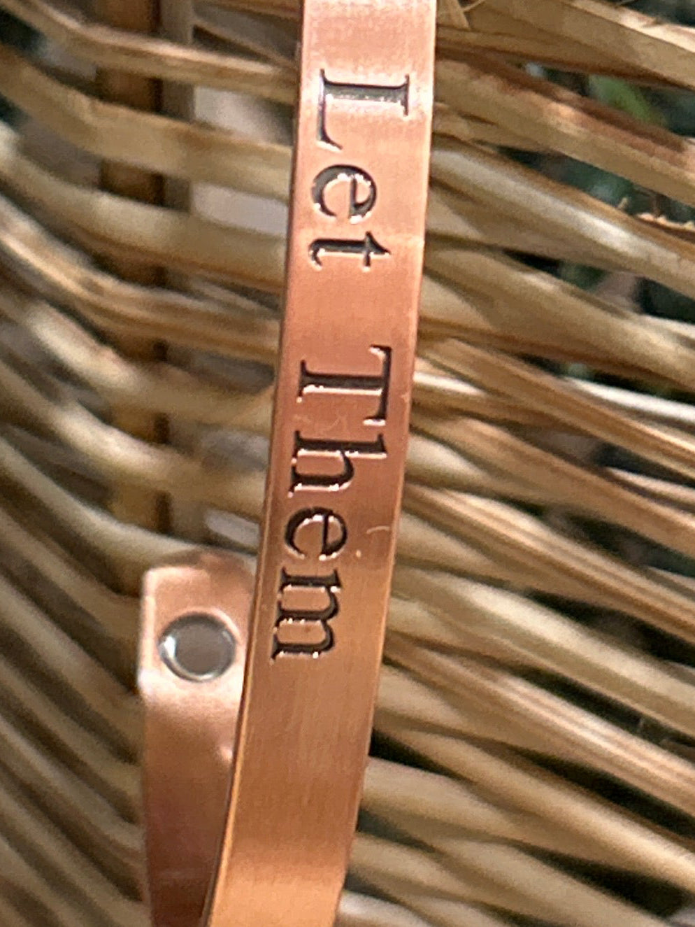 “ Let Them ” Copper Band