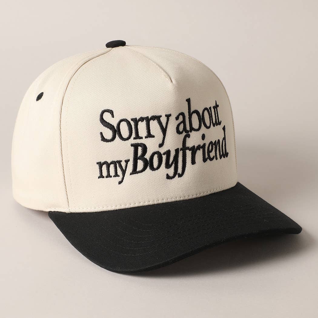 Sorry about my Girlfriend or Boyfriend Trucker Hat