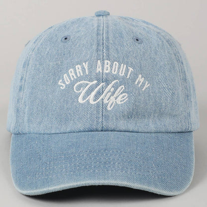 Sorry About My Husband Embroidery Cap