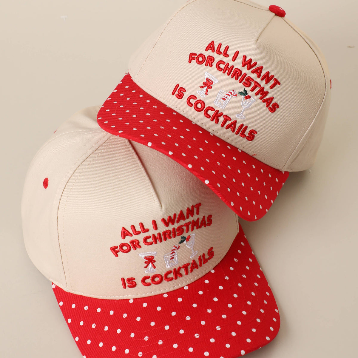 All I Want for Christmas Is Cocktails Embroidered Hat