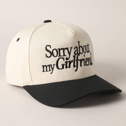 Sorry about my Girlfriend or Boyfriend Trucker Hat