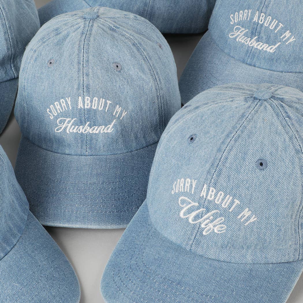 Sorry About My Husband Embroidery Cap